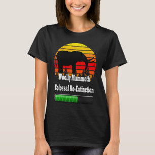 Woolmammut Kolossal Re Aussterberstatus Bar R T-Shirt