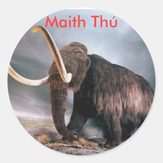 Wooly Mammoth Maith Thú Prämienaufkleber Runder Aufkleber (Vorderseite)