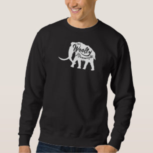 Wooly Mammoth Sweatshirt