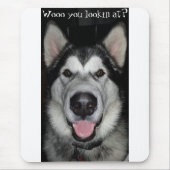 Wooo Sie lookin an? Mausunterlage des alaskischen Mousepad (Vorne)