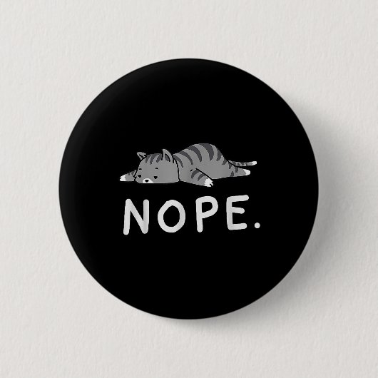 Woot Nope Cat Button (Vorderseite)