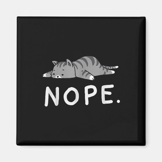 Woot Nope Cat Magnet (Vorne)