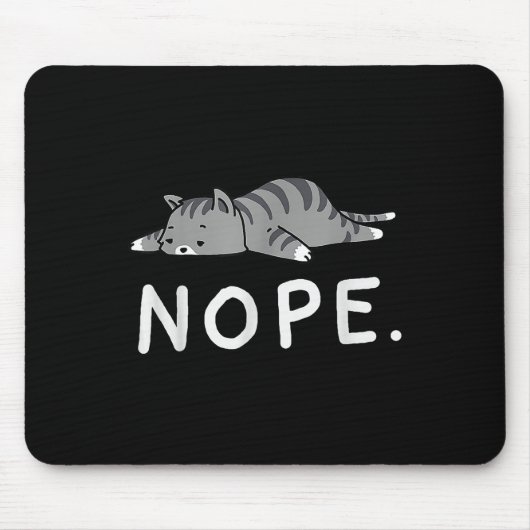Woot Nope Cat Mousepad (Vorne)