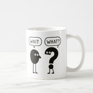 Worauf warten? kaffeetasse