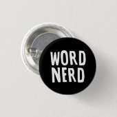 Word Nerd Writer Book Lover Linguist Button (Vorne & Hinten)