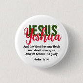 Word wurde zu Fleisch YESHUA JESUS Christlich Button (Vorderseite)