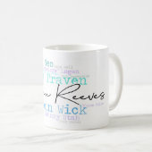 Wordart Keanu mit Kinocharakter Kaffeezubereitung Kaffeetasse (VorderseiteRechts)