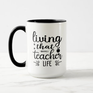 Wordart Living That Teacher Life Tasse