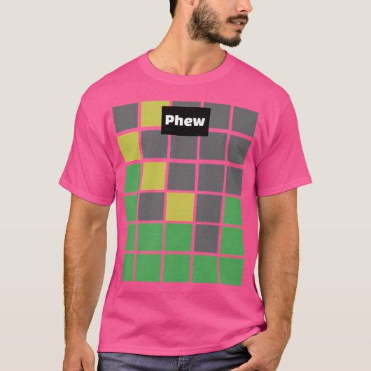 Wordle Phew Meme T-Shirt (Vorderseite)