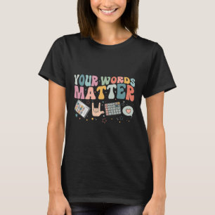 Wordproblem Speech Therapy Language Pathologe T-Shirt
