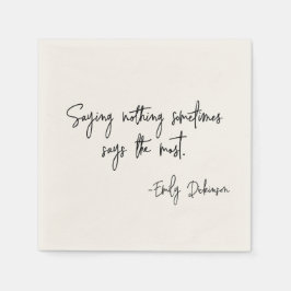 Words of Encouragement Literary Author Book Quote Serviette