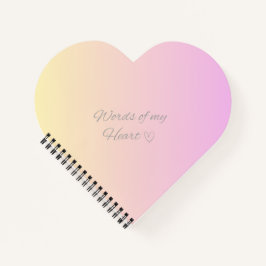 "words of my heart",Spiral Notebook Notizblock