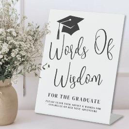 Words Of Wisdom Graduation Sign Sockelschild