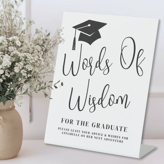 Words Of Wisdom Graduation Sign Sockelschild