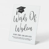 Words Of Wisdom Graduation Sign Sockelschild (Vorderseite)