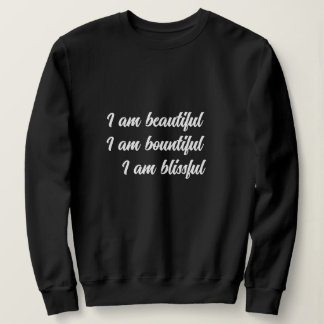Words of Wisdom T-Shirt Sweatshirt