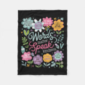 Words Speak Kindness Insrational Floral Sitive  Fleecedecke (Vorderseite)