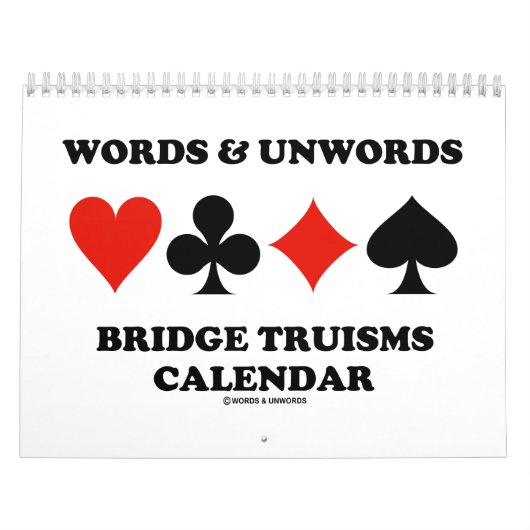 Words & Unwords Bridge Truisms Calendar Kalender (Titelbild)