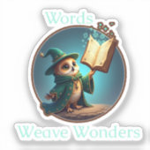 Words Weave Wonders - Wizard Owl Sticker (Vorderseite)