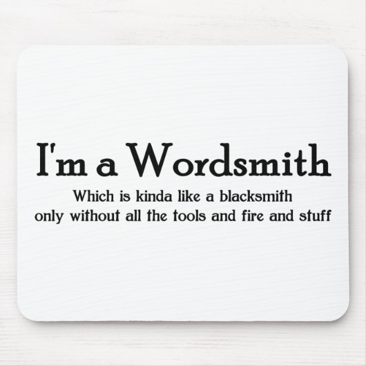 Wordsmith Mousepad (Vorne)