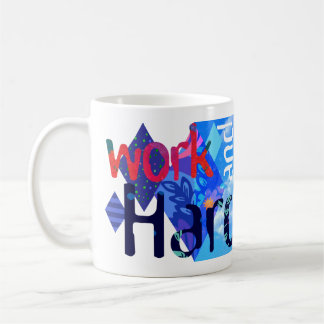 "Work&Be" blaue Tasse