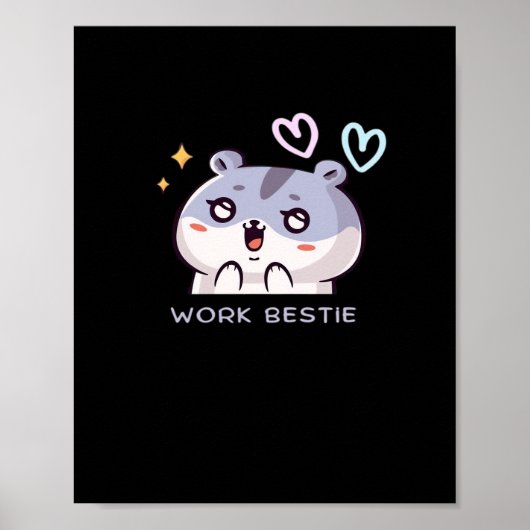 Work Bestie Classic - Chill Quote Poster (Vorne)