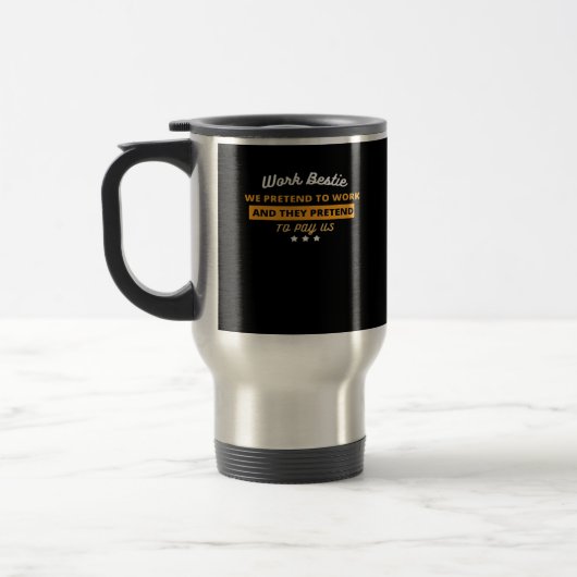 Work Bestie Funny Coworker Quote Classic Reisebecher (Links)