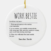 Work Bestie Funny Definition Individuelle Name Keramik Ornament (Hinten)