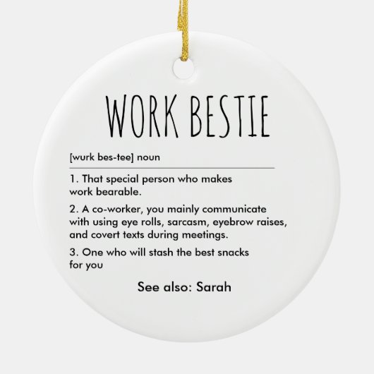 Work Bestie Funny Definition Individuelle Name Keramik Ornament (Hinten)