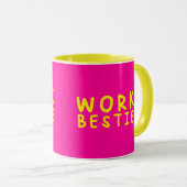 Work Bestie Tasse (VorderseiteRechts)