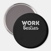 Work Friends Niedlich Work Besties Mitarbeiter Cow Magnet (Vorderseite/Rückseite)