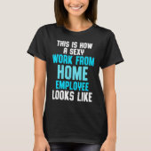 Work From Home Flag Remote Working Employee T-Shirt (Vorderseite)