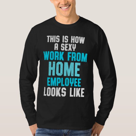 Work From Home Flag Remote Working Employee T-Shirt (Vorderseite)