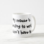 Work From Home - Mouse Jiggler Kaffeetasse (VorderseiteRechts)