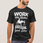 Work From Home Office Job Ideas Business Online De T-Shirt (Vorderseite)