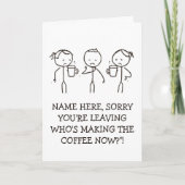 Work Goodbye Gift leaving card coffee lover Karte (Vorderseite)