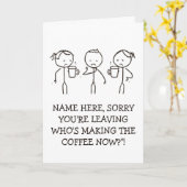 Work Goodbye Gift leaving card coffee lover Karte (Gelbe Blume)