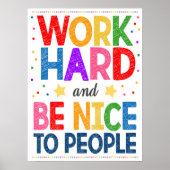 Work Hard and Be Nice Classroom Poster (Vorne)