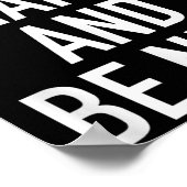 Work Hard And Be Nice - Motivational Quote  Poster (Ecke)