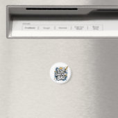 Work Hard Dream Big Button Magnet - Motivational  (In Situ (Geschirrspüler))