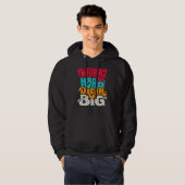 Work Hard Dream Big Hoodie (Vorne ganz)