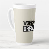 Work Hard Dream Big Motivational Inspirational Milchtasse (Linke Ecke)