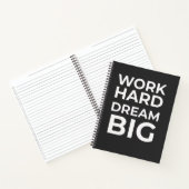 Work Hard Dream Big Spiral Notizblock (Innenseite)