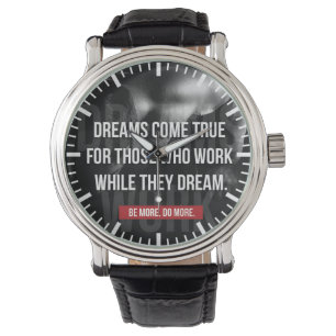 Work Hard - Dreams Come True - Gymnasium Motiviere Armbanduhr