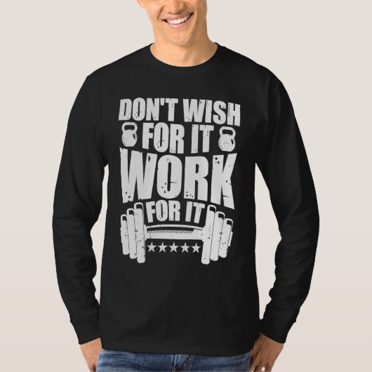 Work Hard Motivational Dedicated Gym Exercise Insp T-Shirt (Vorderseite)