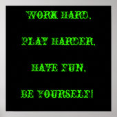 Work Hard Poster (Vorne)