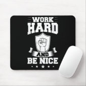 Work Hard Quotes Insration Motivational Saying  Mousepad (Mit Mouse)