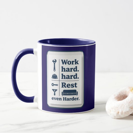 Work Hard Rest Even Harder Minimal Worker Design Tasse (Mit Donut)