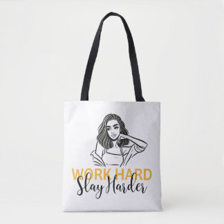 "Work Hard, Slay Harder" Motivierend Tasche