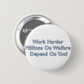 Work Harer Anti Obama Button (Vorne & Hinten)